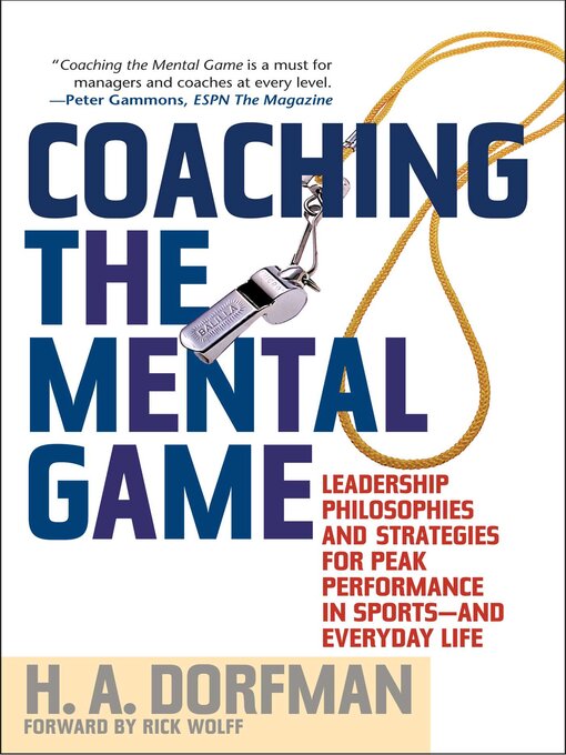 Title details for Coaching the Mental Game by H.A. Dorfman - Available